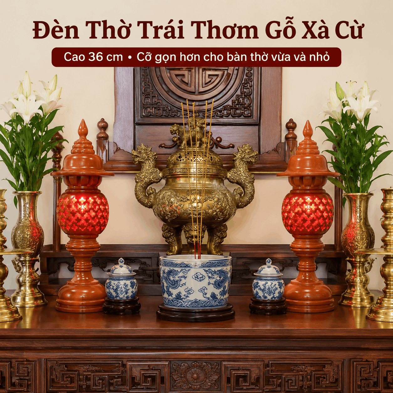 Đèn Thờ Trái Thơm Gỗ Xà Cừ Cao 36 cm