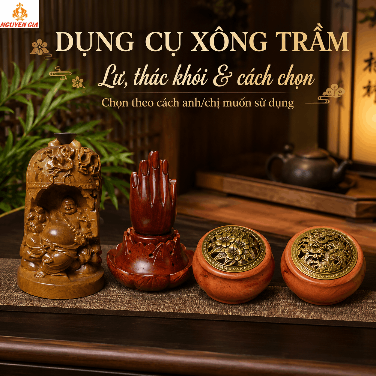 Dụng Cụ X&ocirc;ng Trầm &ndash; Chọn Theo C&aacute;ch D&ugrave;ng
