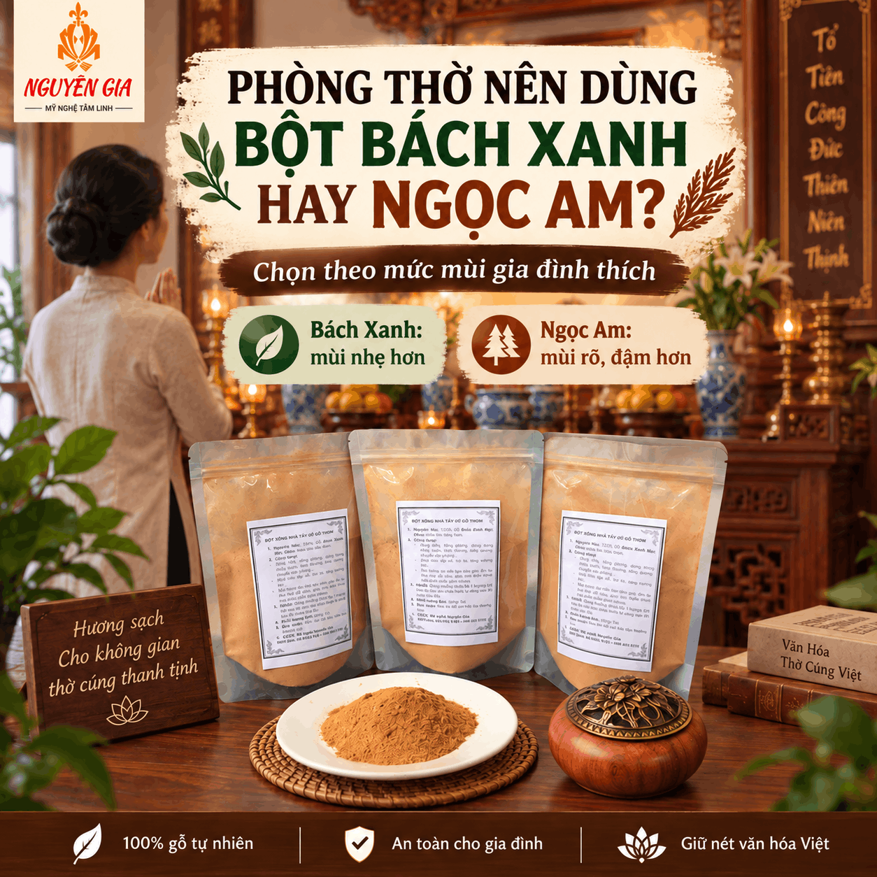 Phòng Thờ Nên Dùng Bột Bách Xanh Hay Ngọc Am?