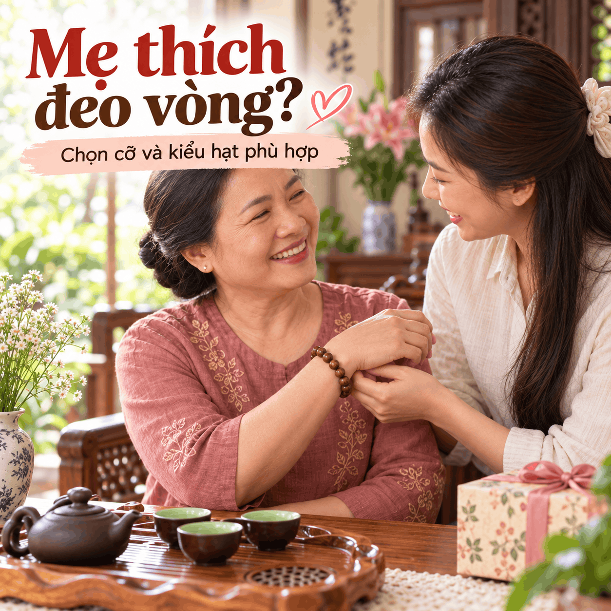 Sinh Nhật Mẹ N&ecirc;n Tặng G&igrave;? Chọn Qu&agrave; Đ&uacute;ng Với Điều Mẹ Th&iacute;ch