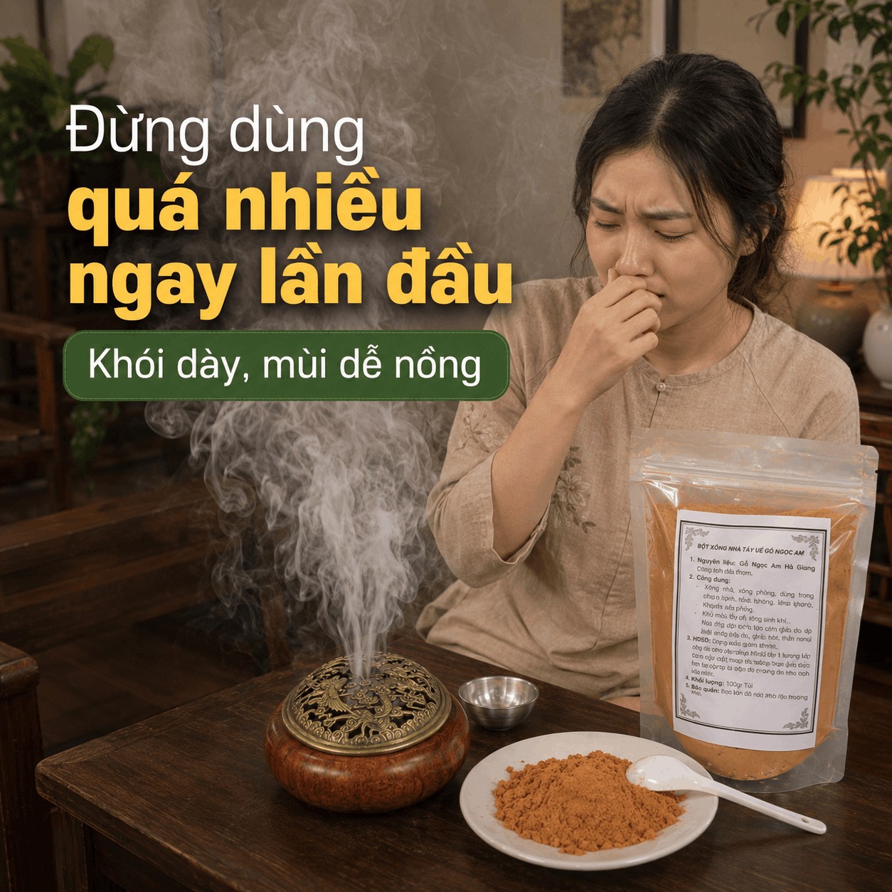 Mới Nhận Bột Xông Gỗ: Dùng Bao Nhiêu Là Vừa Để Thơm Dễ Chịu, Không Gắt Khói?