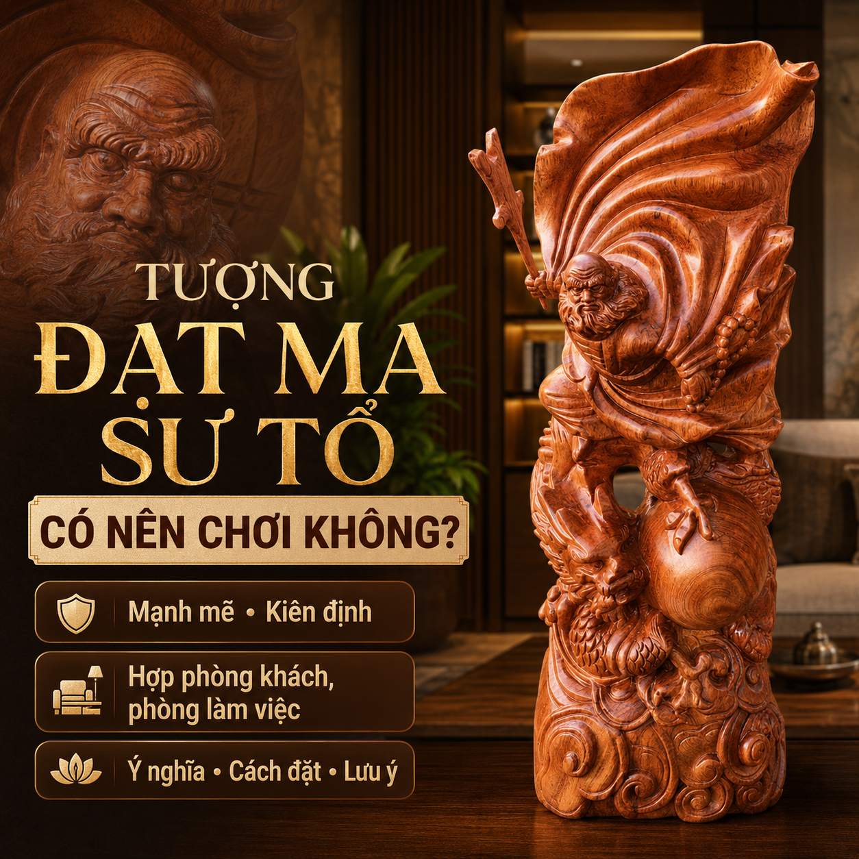 C&oacute; N&ecirc;n Chơi Tượng Đạt Ma Kh&ocirc;ng? &Yacute; Nghĩa, C&aacute;ch Đặt V&agrave; Lưu &Yacute;