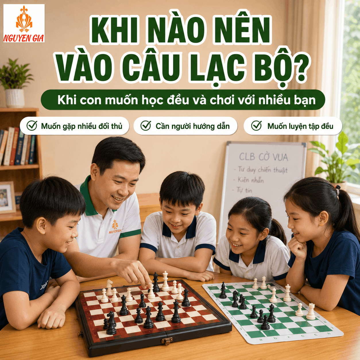 Câu Lạc Bộ Cờ Vua: Cách Chọn Nơi Học Phù Hợp Cho Bé