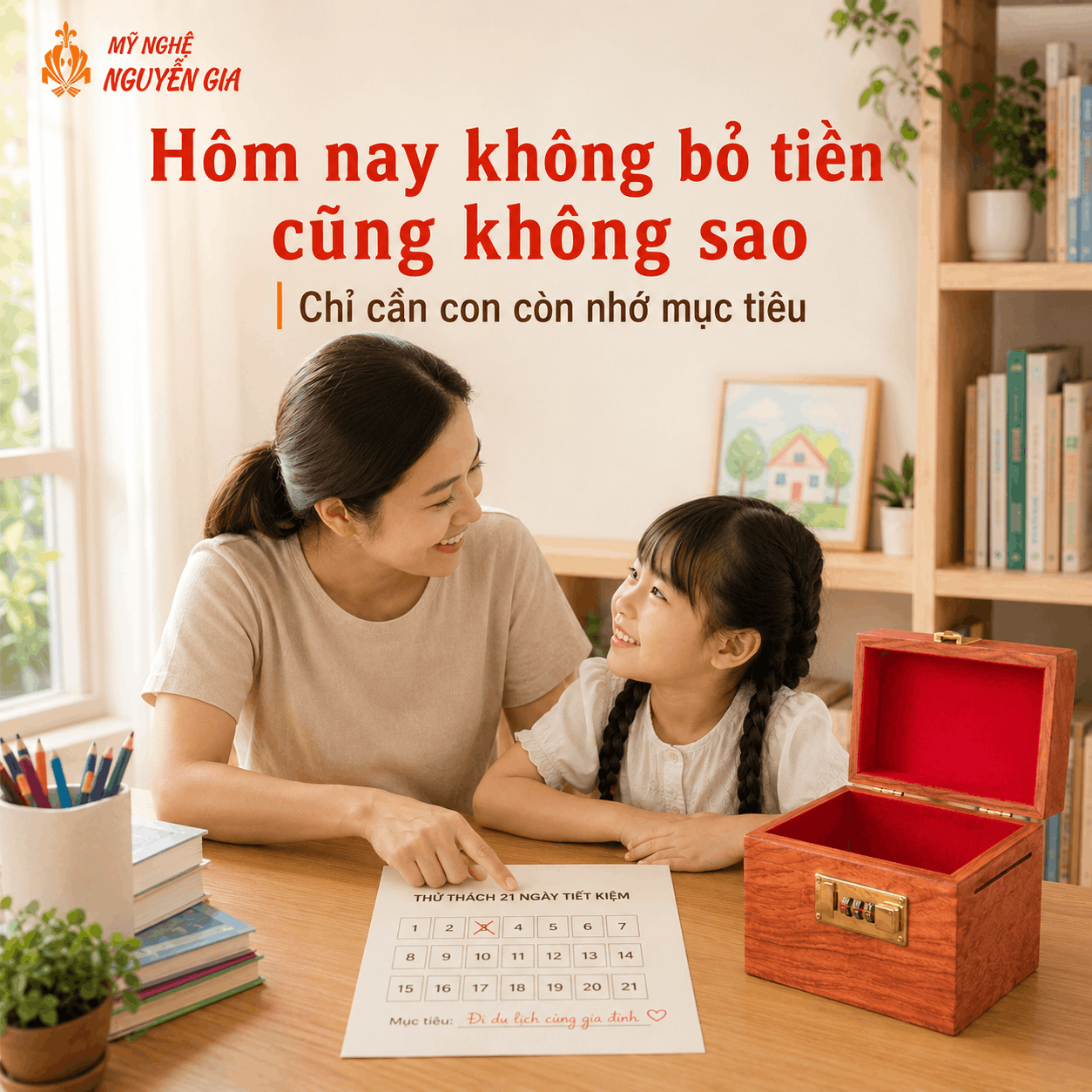 21 Ngày Cùng Con Tiết Kiệm: Bảng Theo Dõi Dễ Làm