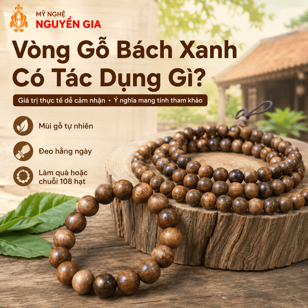 V&ograve;ng Gỗ B&aacute;ch Xanh C&oacute; T&aacute;c Dụng G&igrave;? Gi&aacute; Trị Thực Tế V&agrave; &Yacute; Nghĩa Tham Khảo