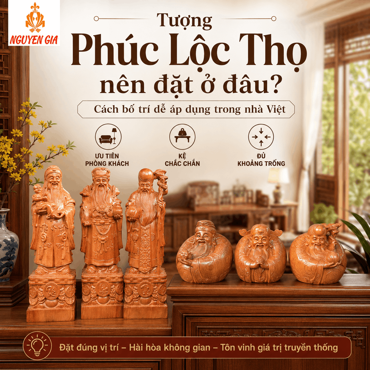 Tượng Ph&uacute;c Lộc Thọ n&ecirc;n đặt ở đ&acirc;u? C&aacute;ch bố tr&iacute; ph&ugrave; hợp trong nh&agrave;