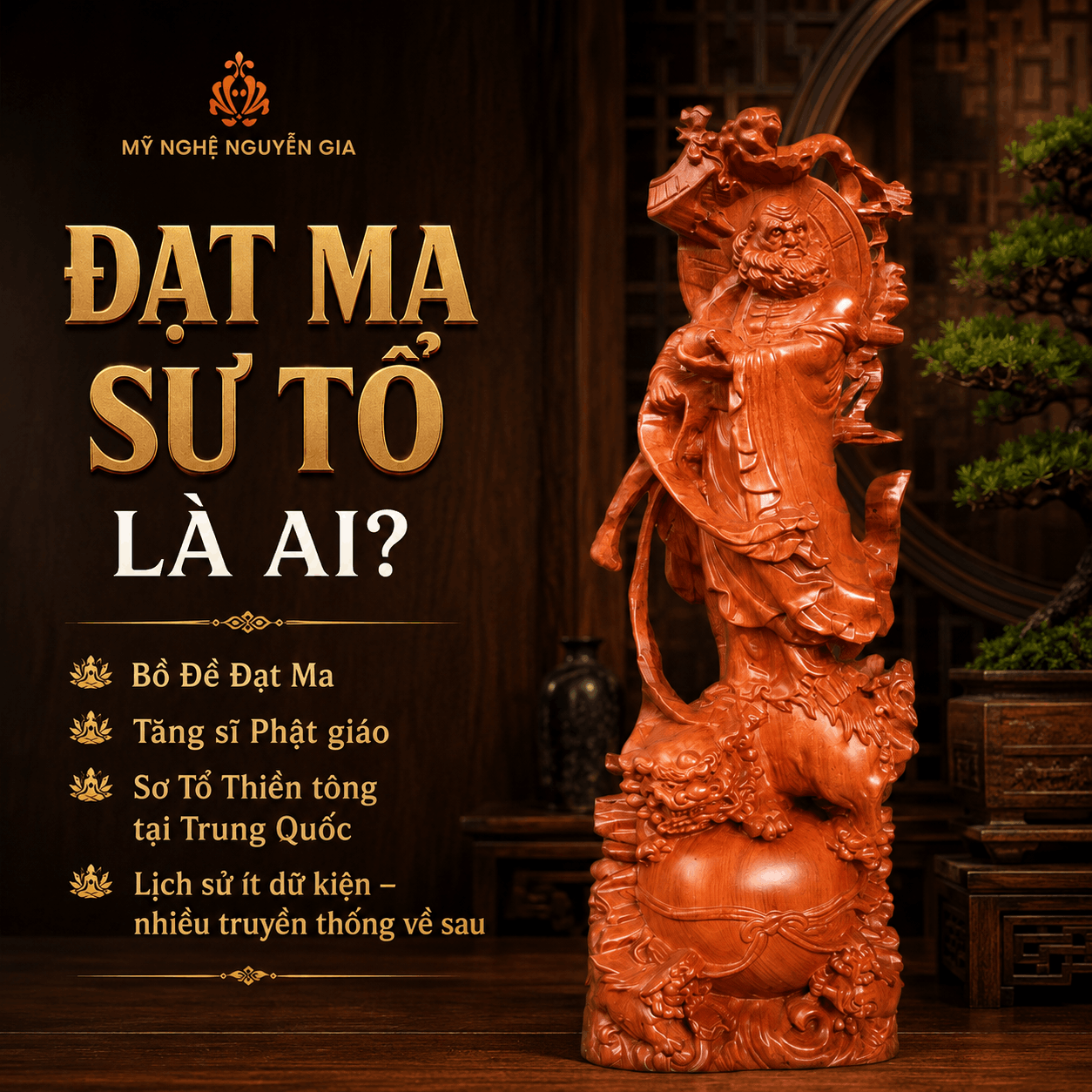 Đạt Ma Sư Tổ là ai?