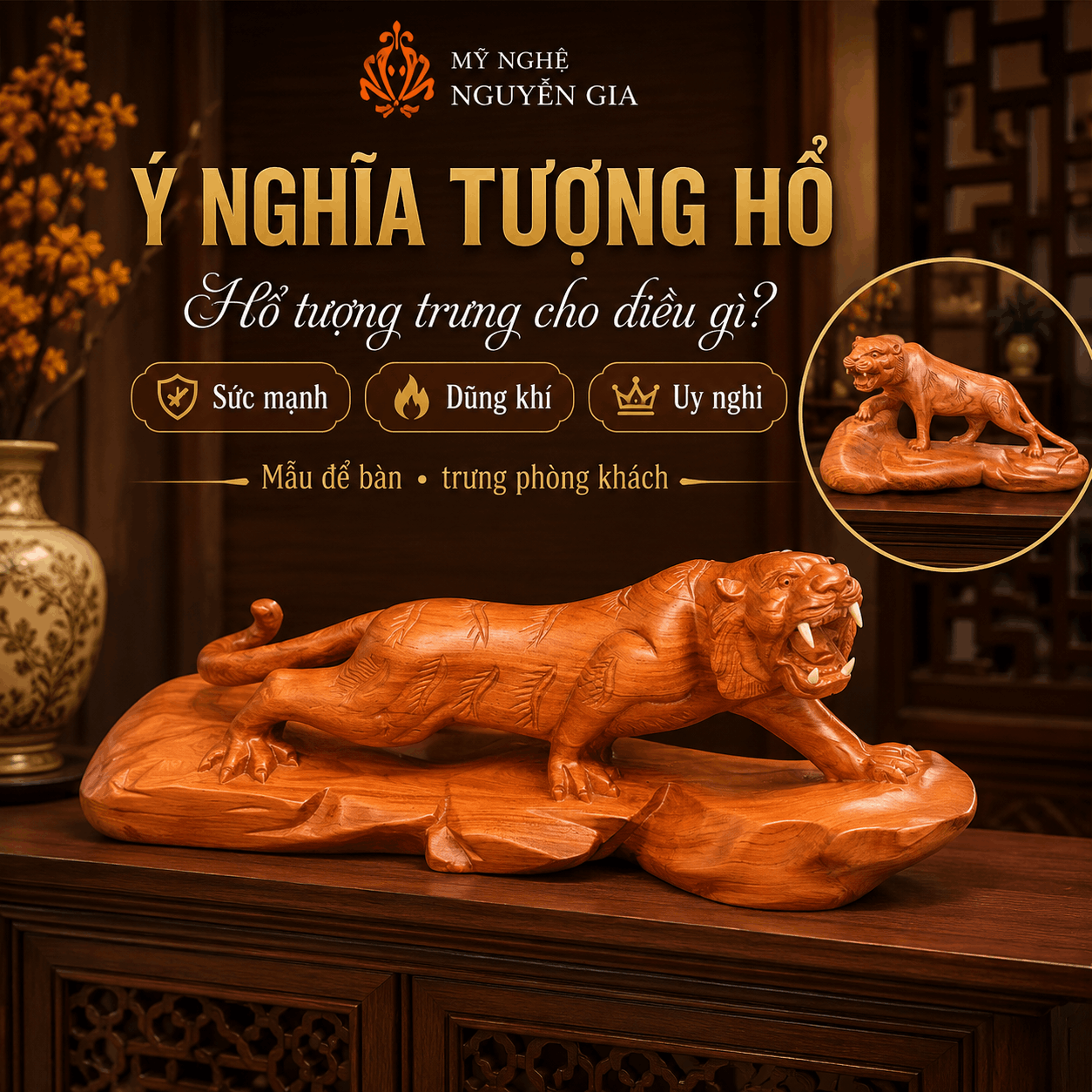 &Yacute; Nghĩa Tượng Hổ: Hổ Tượng Trưng Cho Điều G&igrave;?