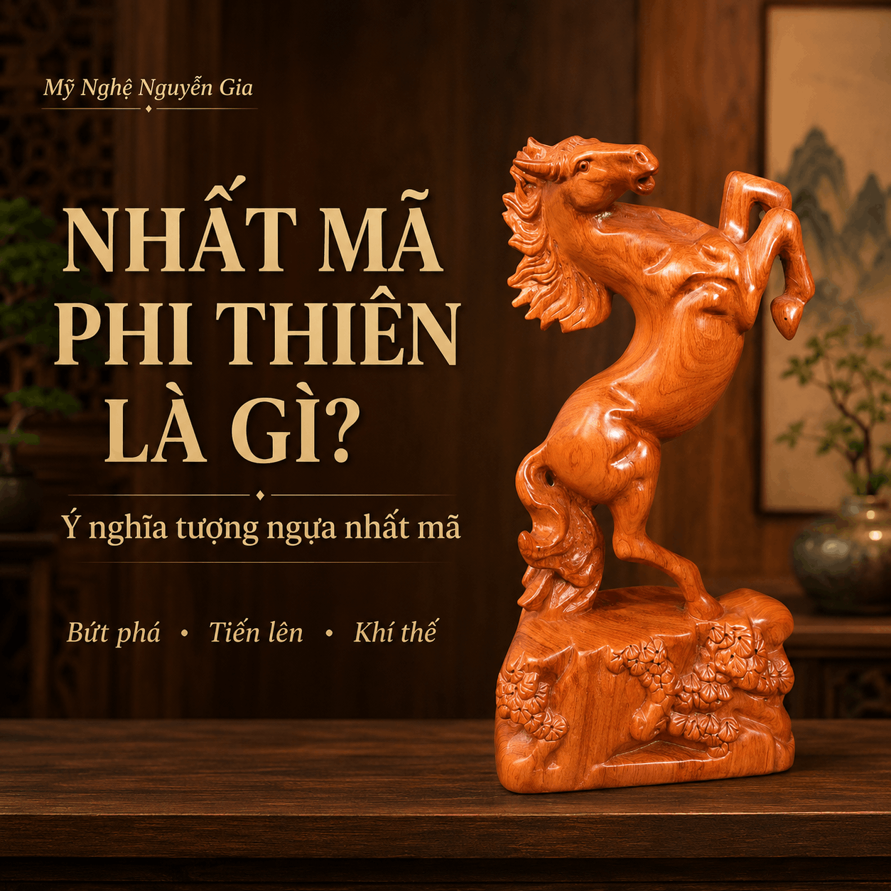 Nhất Mã Phi Thiên là gì? Ý nghĩa của tượng Ngựa Nhất Mã