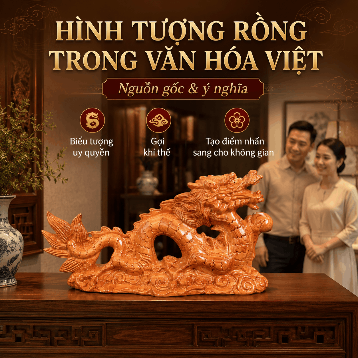 Hình tượng Rồng trong văn hóa Việt có ý nghĩa gì?