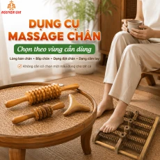 Dụng Cụ Massage Chân – Nên Chọn Theo Vùng Nào?