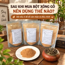 Sau Khi Mua Bột Xông Gỗ, Nên Bắt Đầu Thế Nào?