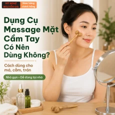 Dụng Cụ Massage Mặt Cầm Tay Có Nên Dùng Không? Cách Dùng Cho Má, Cằm, Trán