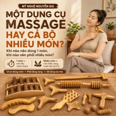Một Dụng Cụ Massage Hay Cả Bộ Nhiều Món: Khi Nào Nên Dùng Một Món, Khi Nào Nên Phối Nhiều Món?