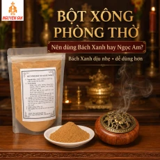 Xông Phòng Thờ Nên Dùng Bột Bách Xanh Hay Ngọc Am Để Thơm Nhẹ?