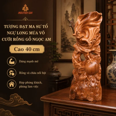 Tượng Đạt Ma Sư Tổ Ngự Long Múa Võ Cưỡi Rồng Gỗ Ngọc Am Cao 40 cm