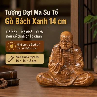 Tượng Đạt Ma Sư Tổ Gỗ Bách Xanh 14 cm – Để Bàn, Ô Tô